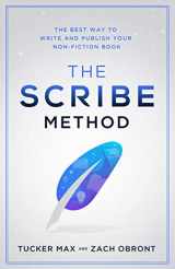 9781544514062-1544514069-The Scribe Method: The Best Way to Write and Publish Your Non-Fiction Book