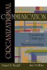 9780195330045-0195330048-Organizational Communication: Foundations, Challenges, Misunderstandings