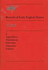 9780719007675-0719007674-Records of Early English Drama 2 Appendixes Translations End Notes Indexes