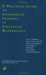 9780883850954-0883850958-A Practical Guide to Cooperative Learning in Collegiate Mathematics (MAA Notes, Number 37)