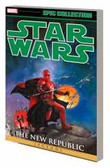 9781302948313-1302948318-STAR WARS LEGENDS EPIC COLLECTION: THE NEW REPUBLIC VOL. 6 (Star Wars Legends, 6)