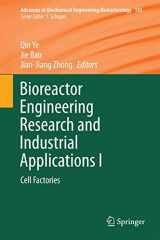 9783662491591-3662491591-Bioreactor Engineering Research and Industrial Applications I: Cell Factories (Advances in Biochemical Engineering/Biotechnology, 155)