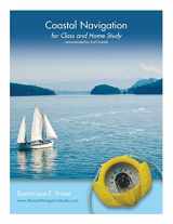 9781525503115-1525503111-Coastal Navigation: for Class and Home Study