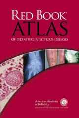 9781581102475-158110247X-Red Book Atlas of Pediatric Infectious Diseases