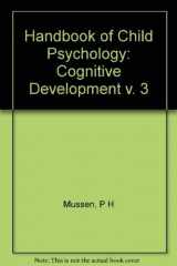 9780471090649-0471090646-Handbook of Child Psychology, Cognitive Development (Volume 3)