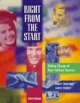 9780534564124-0534564127-Right from the Start: Taking Charge of Your College Success