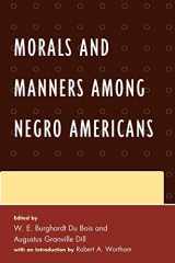 9780739116708-0739116703-Morals and Manners among Negro Americans