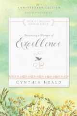 9781631465642-1631465643-Becoming a Woman of Excellence 30th Anniversary Edition (Bible Studies: Becoming a Woman)
