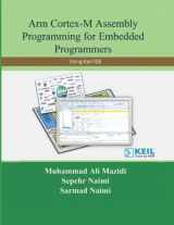 9781970054132-1970054131-Arm Cortex-M Assembly Programming for Embedded Programmers: Using Keil