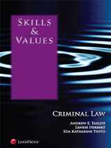 9781422484753-1422484750-Skills & Values: Criminal Law (Skills & Values Series)