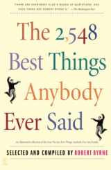 9780743235792-0743235797-The 2,548 Best Things Anybody Ever Said