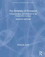 9780367185787-0367185784-The Dynamics of Persuasion: Communication and Attitudes in the Twenty-First Century (Routledge Communication Series)