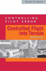 9780071374118-0071374116-Controlling Pilot Error: Controlled Flight Into Terrain (CFIT/CFTT)