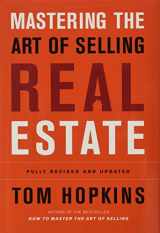 9781591840404-1591840406-Mastering the Art of Selling Real Estate: Fully Revised and Updated
