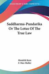 9781428632059-1428632050-Saddharma-Pundarika Or The Lotus Of The True Law