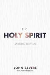 9781933185835-193318583X-The Holy Spirit: An Introduction