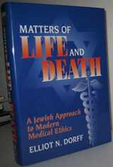 9780827606470-0827606478-Matters of Life and Death
