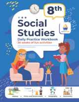 9781951048853-1951048857-8th Grade Social Studies: Daily Practice Workbook | 20 Weeks of Fun Activities | History | Civic and Government | Geography | Economics | + Video Explanations for Each Question