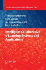 9783642040009-3642040004-Intelligent Collaborative e-Learning Systems and Applications (Studies in Computational Intelligence, 246)