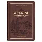 9781642723991-1642723991-Walking with God 365 Daily Devotions, Large Print Brown Faux Leather