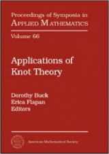 9780821844663-0821844660-Applications of Knot Theory (Proceedings of Symposia in Applied Mathematics)
