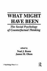 9780805816136-0805816135-What Might Have Been: The Social Psychology of Counterfactual Thinking