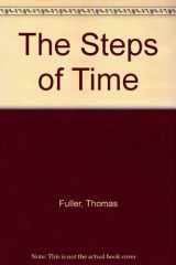 9780963896605-0963896601-The Steps of Time