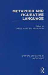 9780415392495-0415392497-Metaphor and Figurative Language (Critical Concepts in Linguistics)
