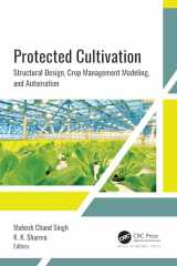 9781774914168-1774914166-Protected Cultivation: Structural Design, Crop Management Modeling, and Automation