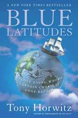 9780312422608-0312422601-Blue Latitudes: Boldly Going Where Captain Cook Has Gone Before
