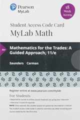 9780135902028-0135902029-Mathematics for the Trades: A Guided Approach -- MyLab Math with Pearson eText Access Code