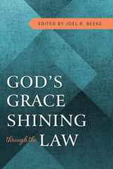 9781601788870-1601788878-God's Grace Shining Through Law