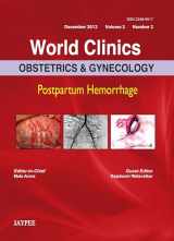 9789350904244-9350904241-Postpartum Hemorrhage (World Clinics in Obstetrics and Gynecology)