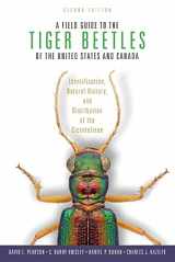 9780199367177-0199367175-A Field Guide to the Tiger Beetles of the United States and Canada: Identification, Natural History, and Distribution of the Cicindelinae