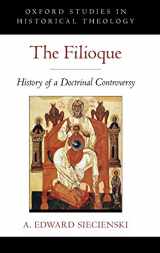 9780195372045-0195372042-The Filioque: History of a Doctrinal Controversy (Oxford Studies in Historical Theology)