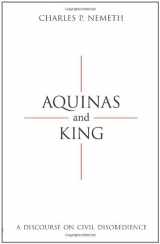 9781594606380-1594606382-Aquinas and King: A Discourse on Civil Disobedience