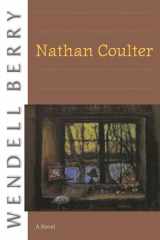 9781582434094-1582434093-Nathan Coulter: A Novel
