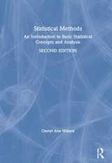 9780367203511-0367203510-Statistical Methods: An Introduction to Basic Statistical Concepts and Analysis