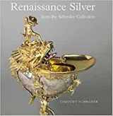 9780900785962-0900785969-Renaissance Silver from the Schroder Collection (Wallace Collection)
