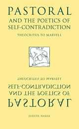 9780521442060-0521442060-Pastoral and the Poetics of Self-Contradiction: Theocritus to Marvell