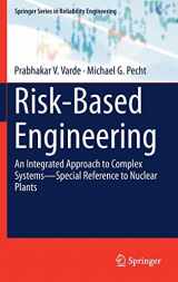9789811300882-9811300887-Risk-Based Engineering: An Integrated Approach to Complex Systems―Special Reference to Nuclear Plants (Springer Series in Reliability Engineering)
