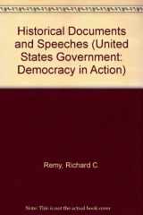 9780028220987-0028220986-Historical Documents and Speeches (United States Government: Democracy in Action)