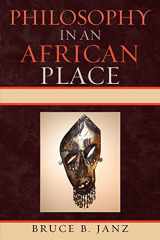 9780739136690-0739136690-Philosophy in an African Place