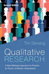 9781725267718-1725267713-Qualitative Research, Second Edition: A Multi-Methods Approach to Projects for Doctor of Ministry Dissertations