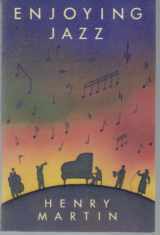 9780028731308-0028731301-Enjoying Jazz (Schirmer Books)