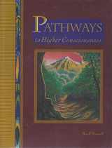 9781402766275-1402766270-Pathways to Higher Consciousness: Finding Your True Inner Self