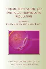 9781844720903-184472090X-Human Fertilisation and Embryology (Biomedical Law and Ethics Library)