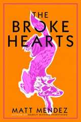 9781534404489-1534404481-The Broke Hearts