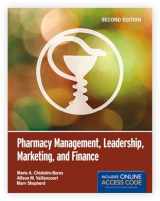 9781449660284-1449660282-Pharmacy Management, Leadership, Marketing, and Finance