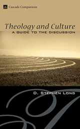 9781556350528-155635052X-Theology and Culture: A Guide to the Discussion (Cascade Companions)